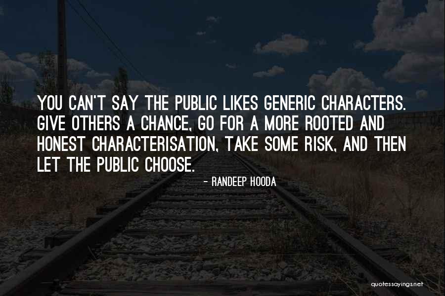 Randeep Hooda Quotes 1112971 Randeep Hooda Quotes 1112971