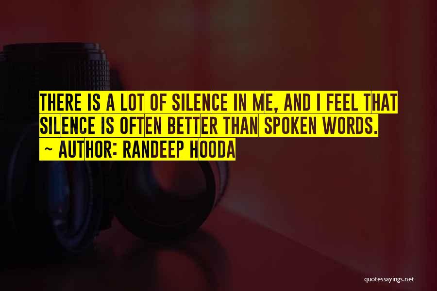 Randeep Hooda Quotes 140708