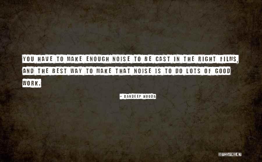 Randeep Hooda Quotes 1409243 Randeep Hooda Quotes 1409243