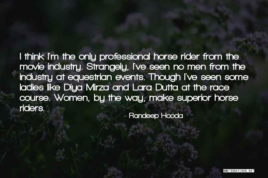 Randeep Hooda Quotes 1550559