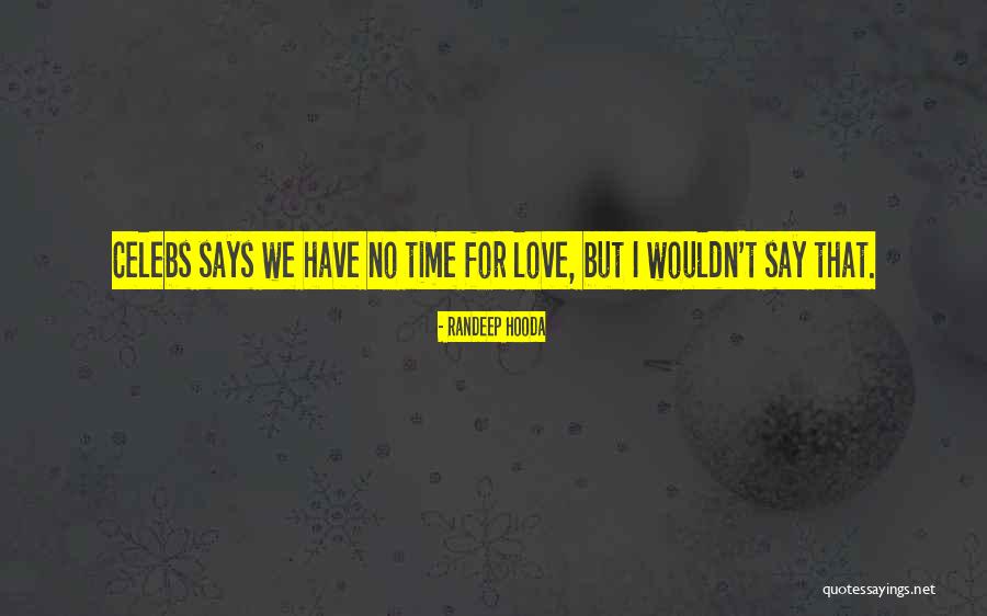 Randeep Hooda Quotes 1576378 Randeep Hooda Quotes 1576378
