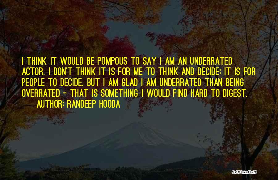 Randeep Hooda Quotes 2029416