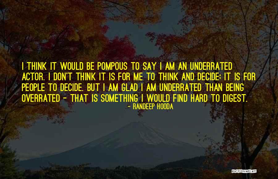 Randeep Hooda Quotes 2029416 Randeep Hooda Quotes 2029416