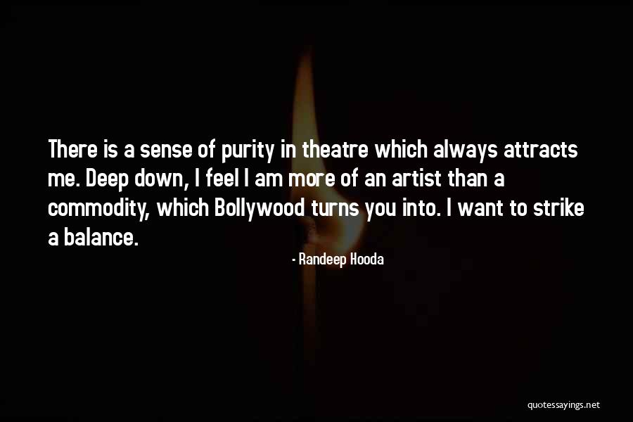 Randeep Hooda Quotes 2123833 Randeep Hooda Quotes 2123833
