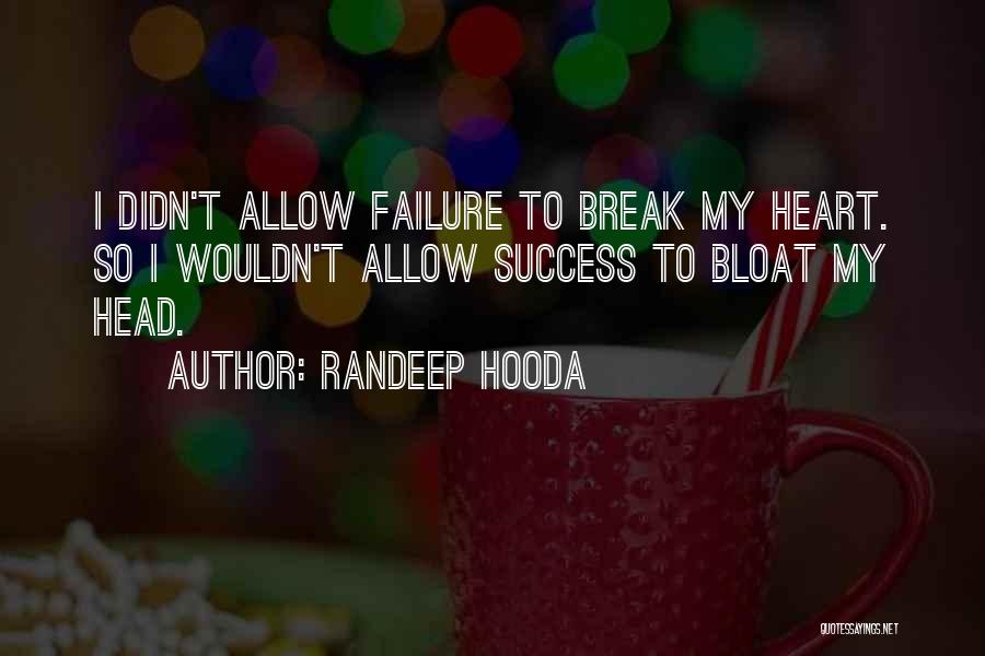 Randeep Hooda Quotes 244173
