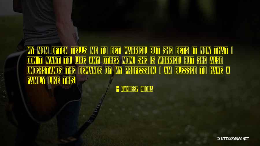 Randeep Hooda Quotes 543588 Randeep Hooda Quotes 543588