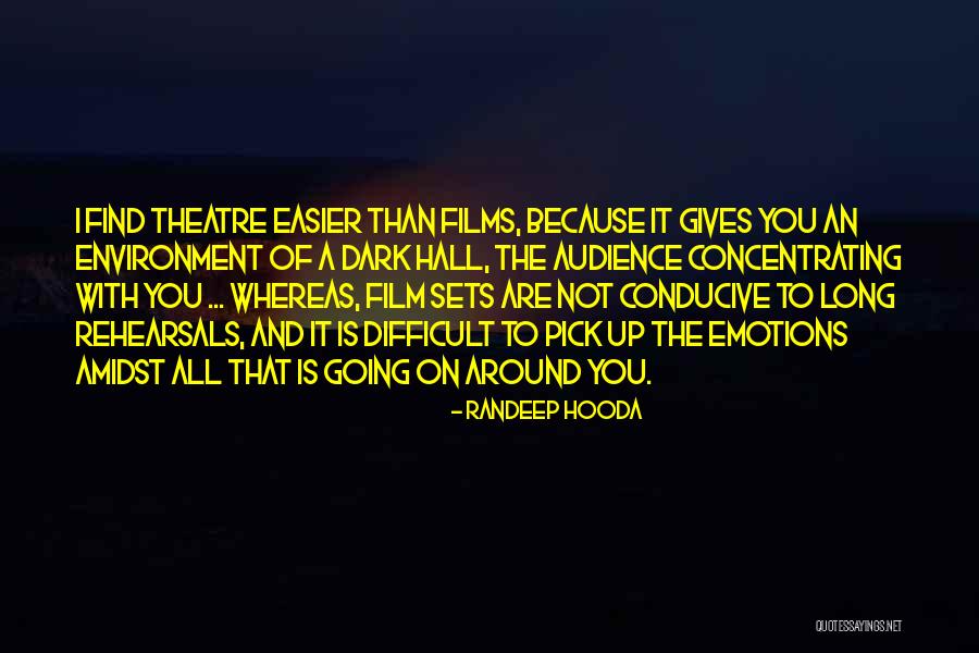 Randeep Hooda Quotes 690632