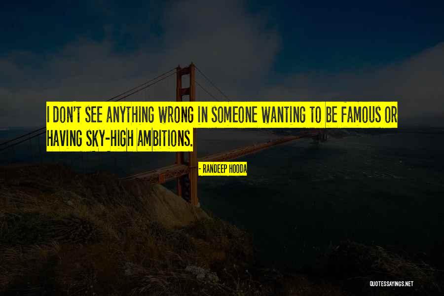 Randeep Hooda Quotes 731096 Randeep Hooda Quotes 731096