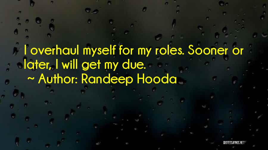 Randeep Hooda Quotes 872482