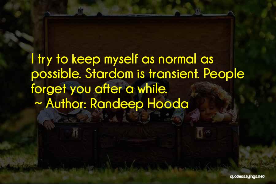 Randeep Hooda Quotes 874354