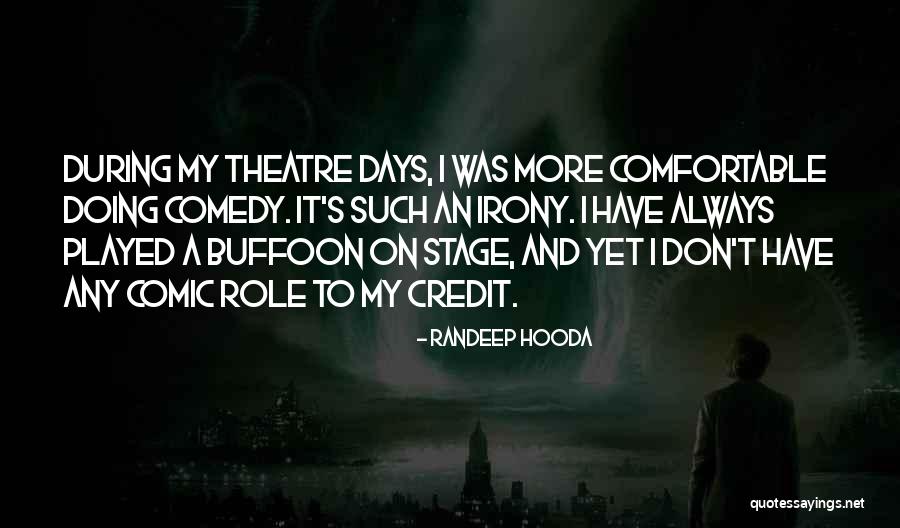 Randeep Hooda Quotes 882175 Randeep Hooda Quotes 882175