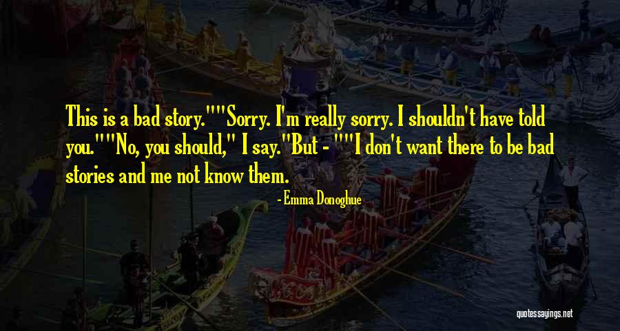 Randeria Md Quotes By Emma Donoghue Randeria Md Quotes By Emma Donoghue