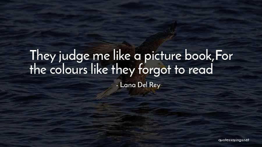 Randevu Al Quotes By Lana Del Rey Randevu Al Quotes By Lana Del Rey