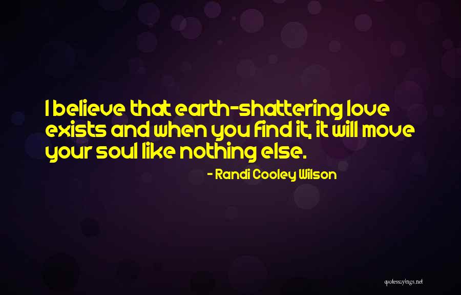 Randi Cooley Wilson Quotes 771464