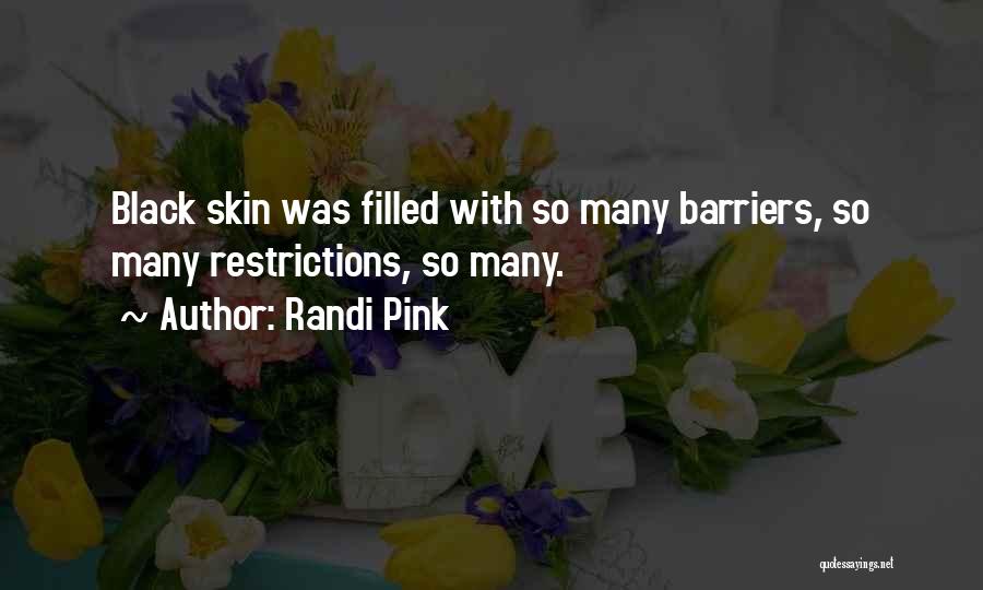 Randi Pink Quotes 2053441