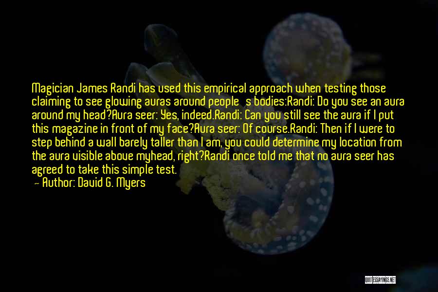 Randi Quotes By David G. Myers
