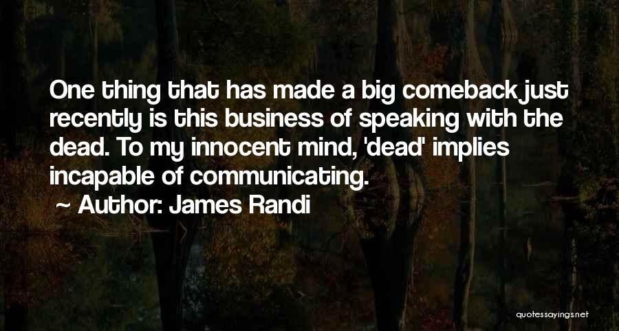 Randi Quotes By James Randi