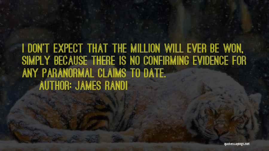 Randi Quotes By James Randi