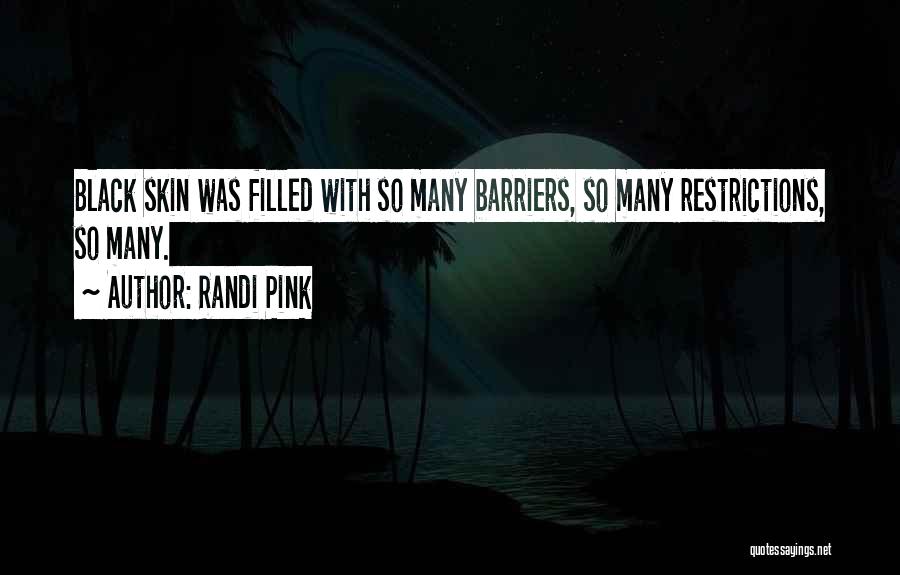 Randi Quotes By Randi Pink