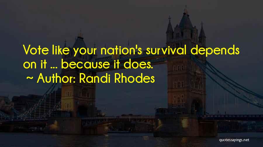 Randi Quotes By Randi Rhodes