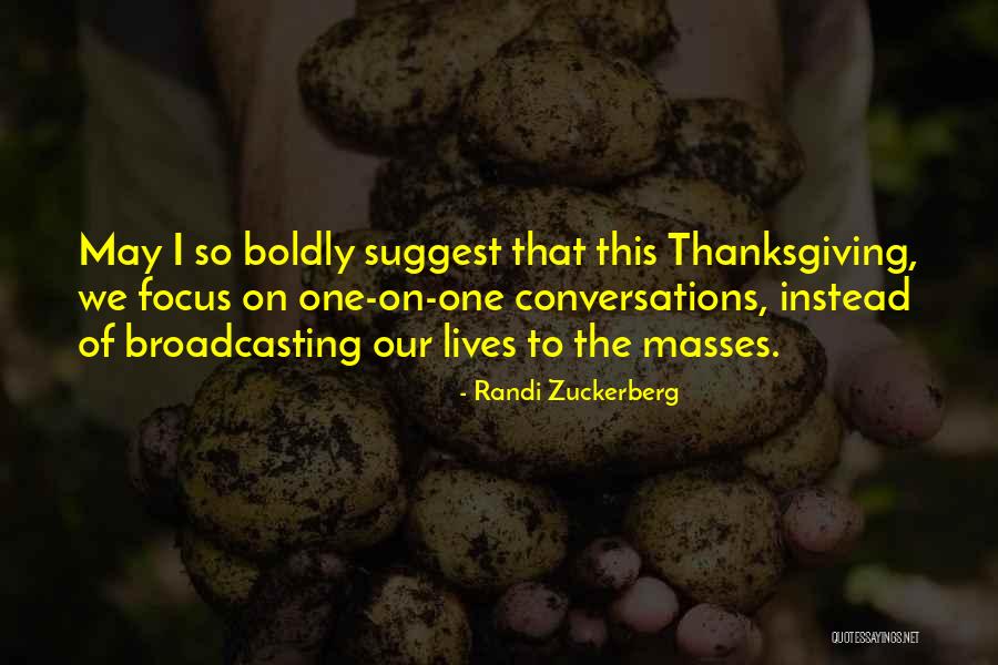 Randi Zuckerberg Quotes 1564596