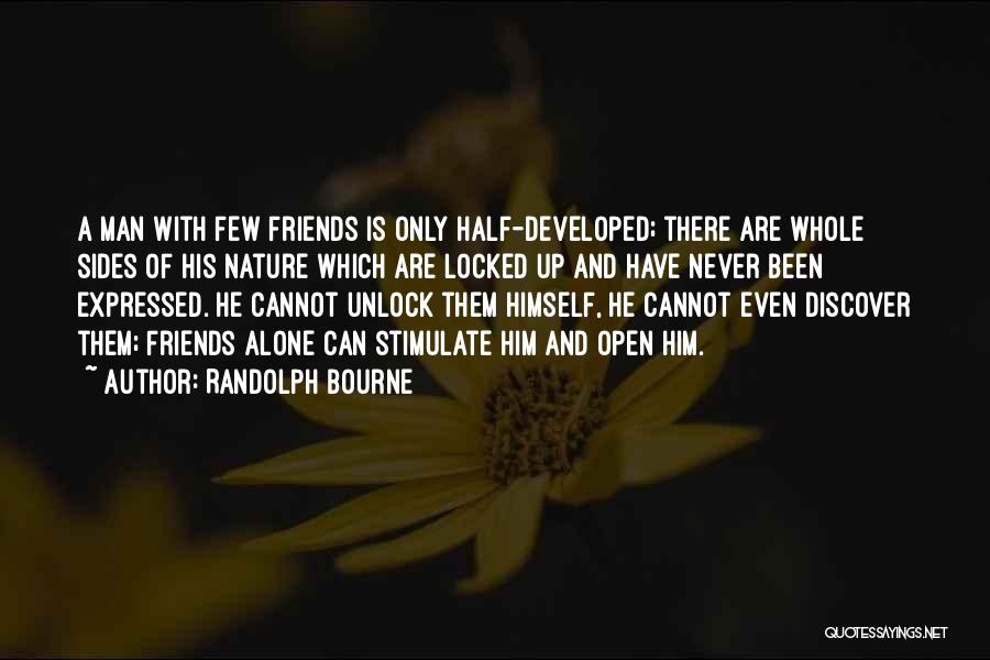 Randolph Bourne Quotes 1327249