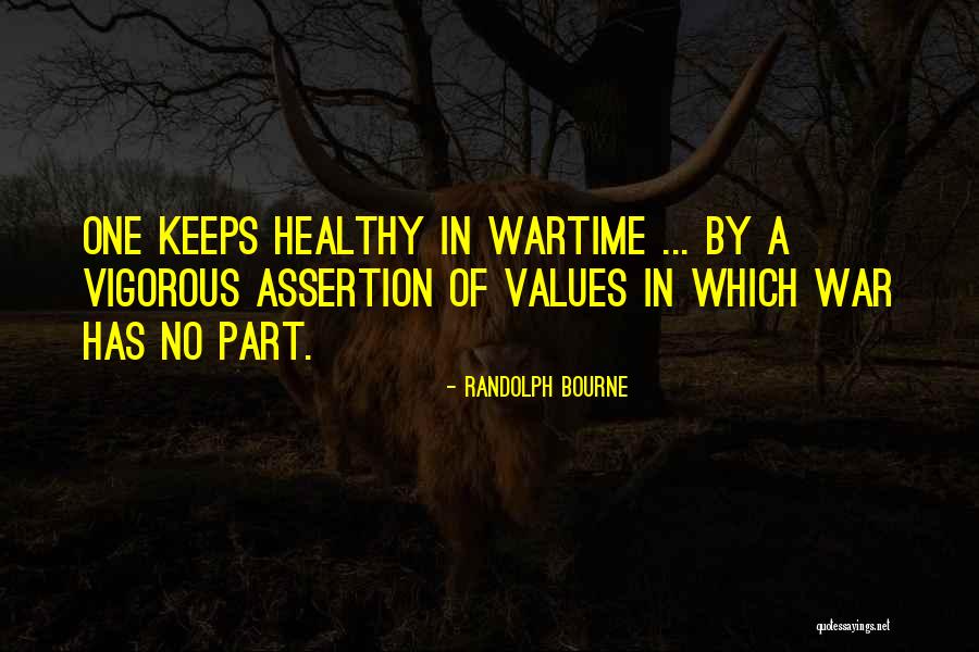 Randolph Bourne Quotes 1775656 Randolph Bourne Quotes 1775656