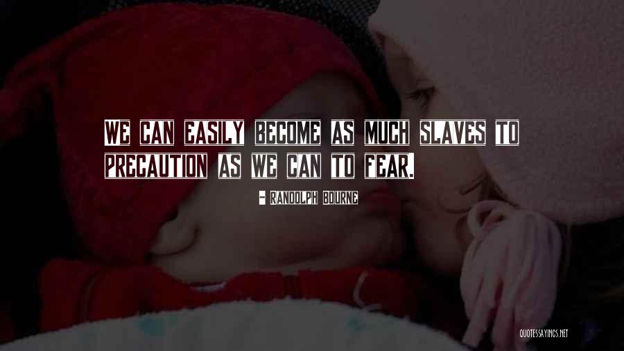 Randolph Bourne Quotes 700447 Randolph Bourne Quotes 700447