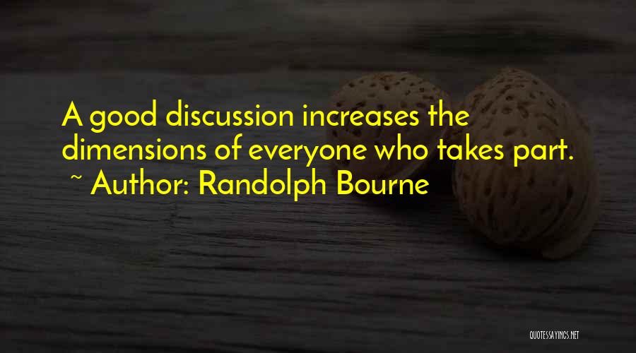 Randolph Bourne Quotes 740656