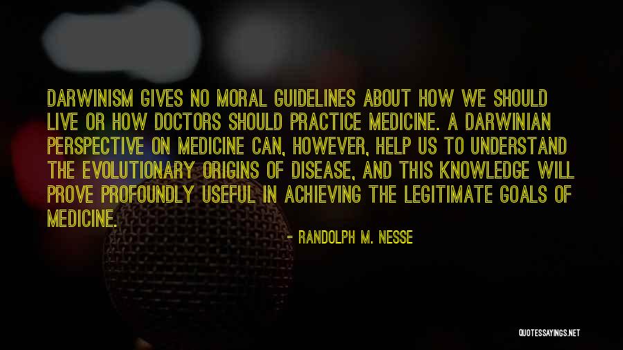 Randolph M. Nesse Quotes 2220116 Randolph M. Nesse Quotes 2220116