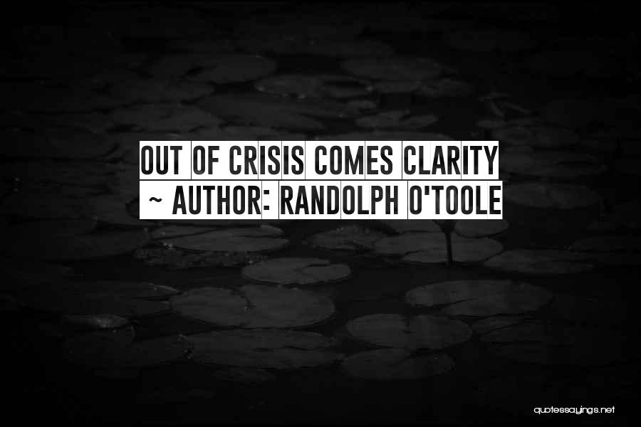 Randolph O'Toole Quotes 622228