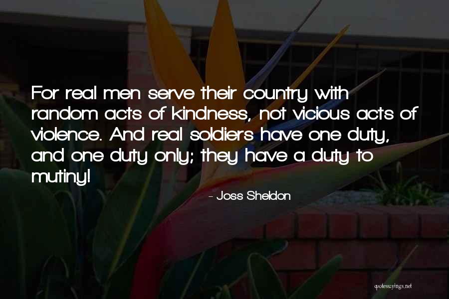 Random Acts Quotes By Joss Sheldon Random Acts Quotes By Joss Sheldon