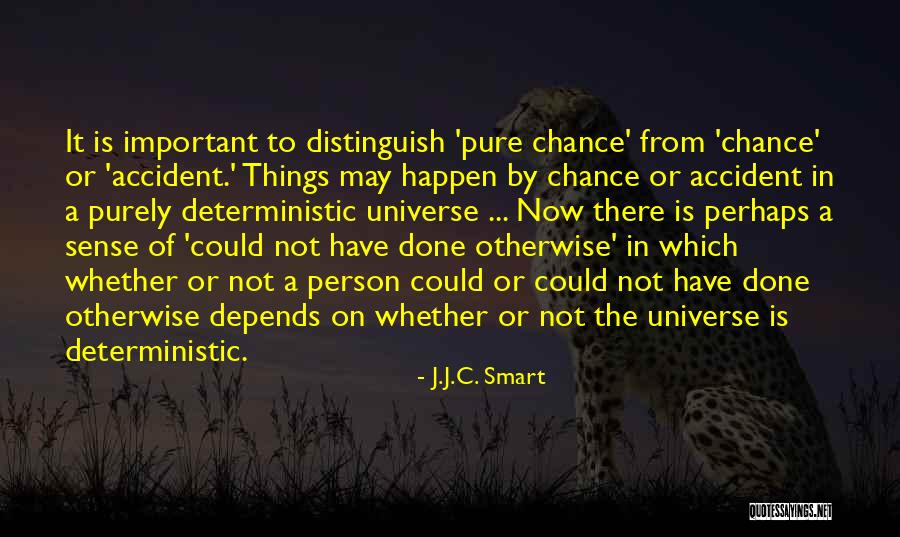 Random Chance Quotes By J.J.C. Smart Random Chance Quotes By J.J.C. Smart
