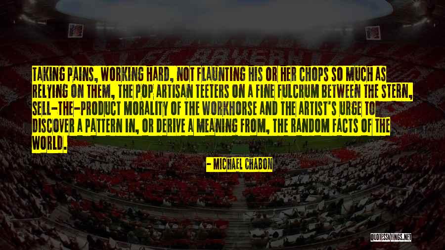 Random Facts Quotes By Michael Chabon