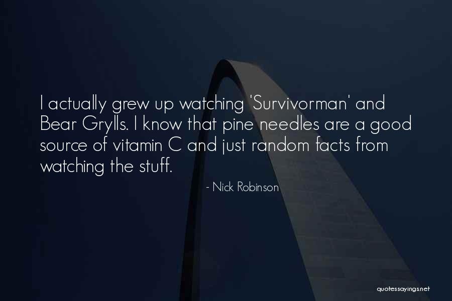Random Facts Quotes By Nick Robinson Random Facts Quotes By Nick Robinson