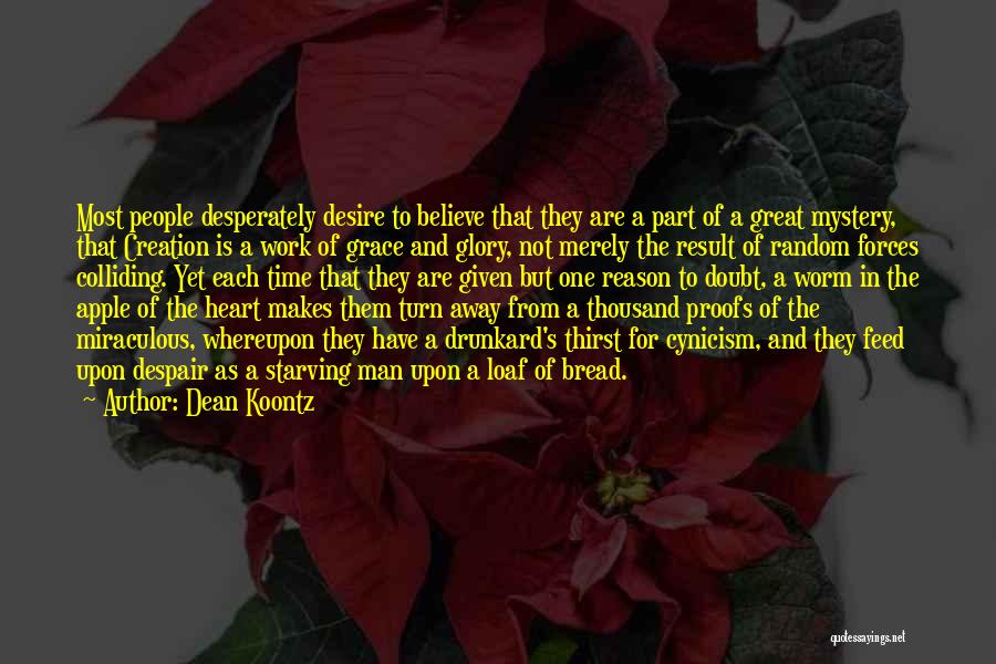 Random Heart Quotes By Dean Koontz