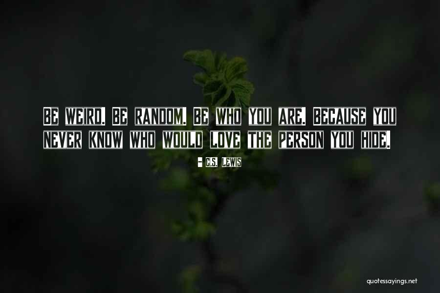 Random Love Quotes By C.S. Lewis Random Love Quotes By C.S. Lewis