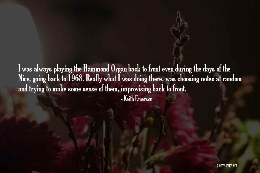 Random Nice Quotes By Keith Emerson Random Nice Quotes By Keith Emerson