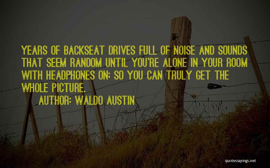 Random Picture Quotes By Waldo Austin