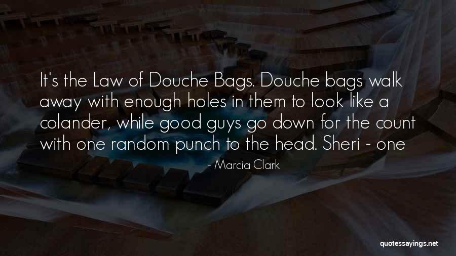 Random Quotes By Marcia Clark Random Quotes By Marcia Clark