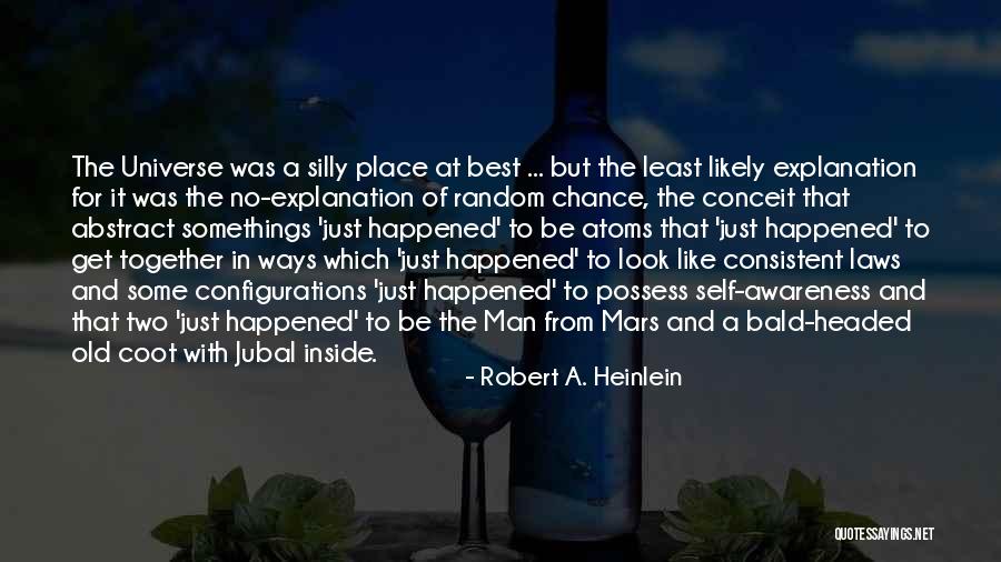 Random Silly Quotes By Robert A. Heinlein Random Silly Quotes By Robert A. Heinlein