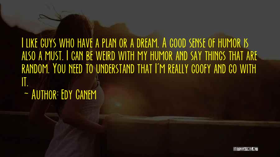 Random Weird Quotes By Edy Ganem