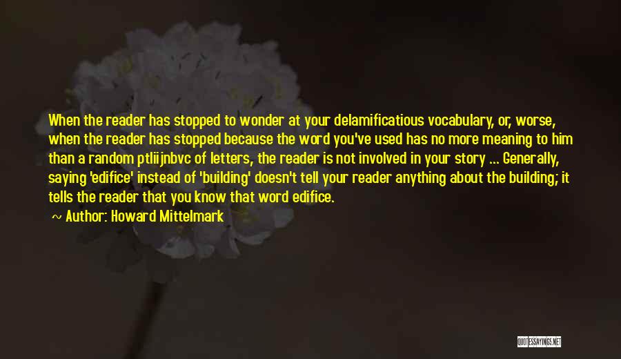 Random Word Quotes By Howard Mittelmark