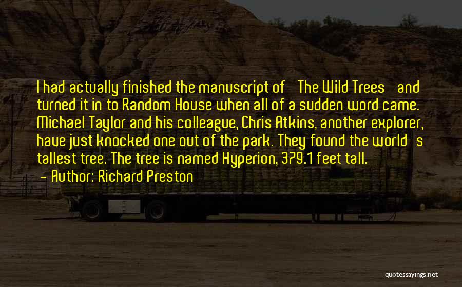 Random Word Quotes By Richard Preston