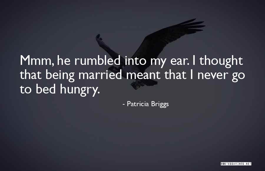 Randomest Fact Quotes By Patricia Briggs Randomest Fact Quotes By Patricia Briggs