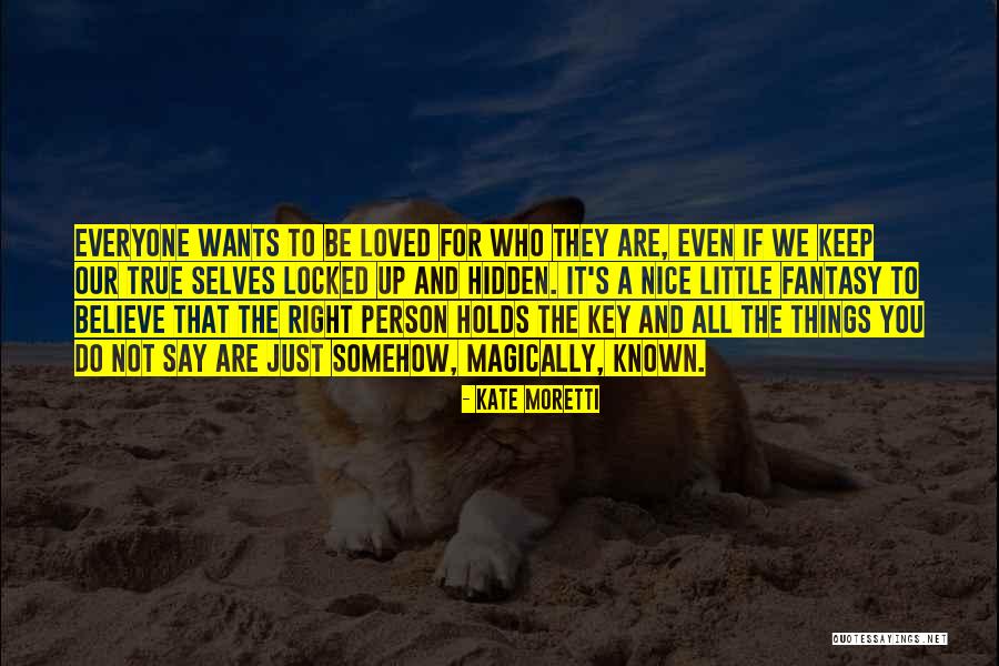 Randomisation Algorithms Quotes By Kate Moretti