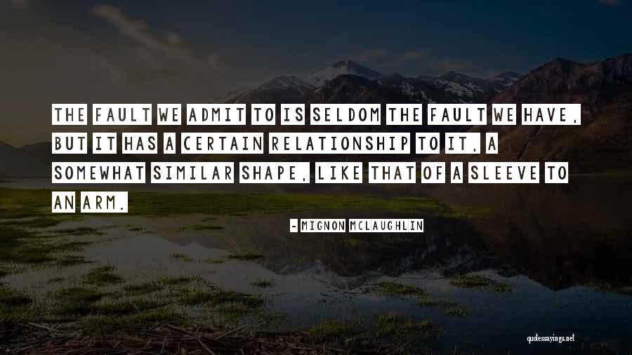 Randomiser Quotes By Mignon McLaughlin Randomiser Quotes By Mignon McLaughlin