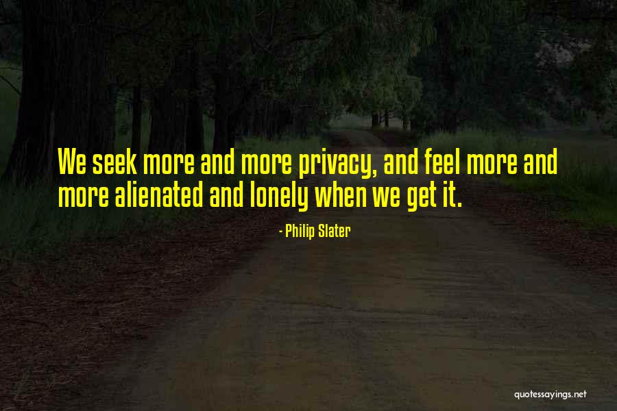 Randonneurs Quotes By Philip Slater Randonneurs Quotes By Philip Slater