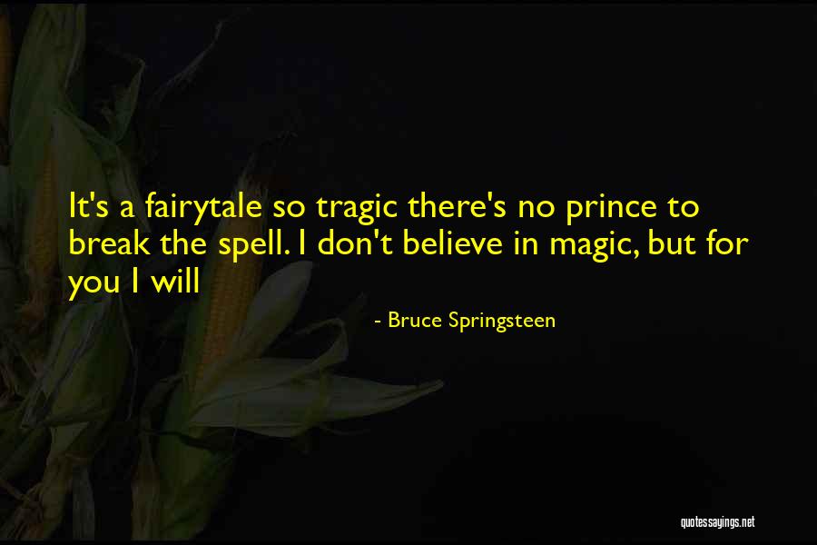 Randori Jiu Jitsu Quotes By Bruce Springsteen Randori Jiu Jitsu Quotes By Bruce Springsteen
