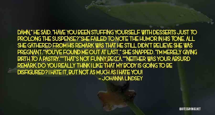Randown Quotes By Johanna Lindsey Randown Quotes By Johanna Lindsey